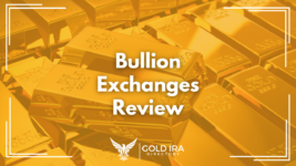 Bullion Exchanges Review