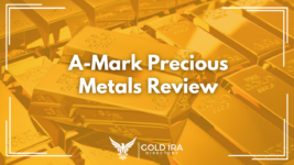 A-Mark Precious Metals Review