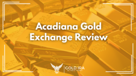 Acadiana Gold Exchange Reviews: Legit or Not?