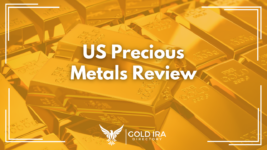 United States Precious Metals Reviews: Fees, Complaints, Lawsuits, and More