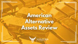American Alternative Assets Reviews: Legit or Not?