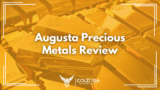 Augusta Precious Metals Reviews (2025)