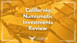 California Numismatic Investments Review: Reliable? (Our Honest Take)