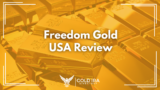 Freedom Gold USA Reviews: Legit or Not?