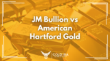 JM Bullion vs American Hartford Gold