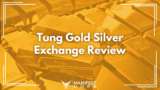 Tung Gold Silver Exchange Review